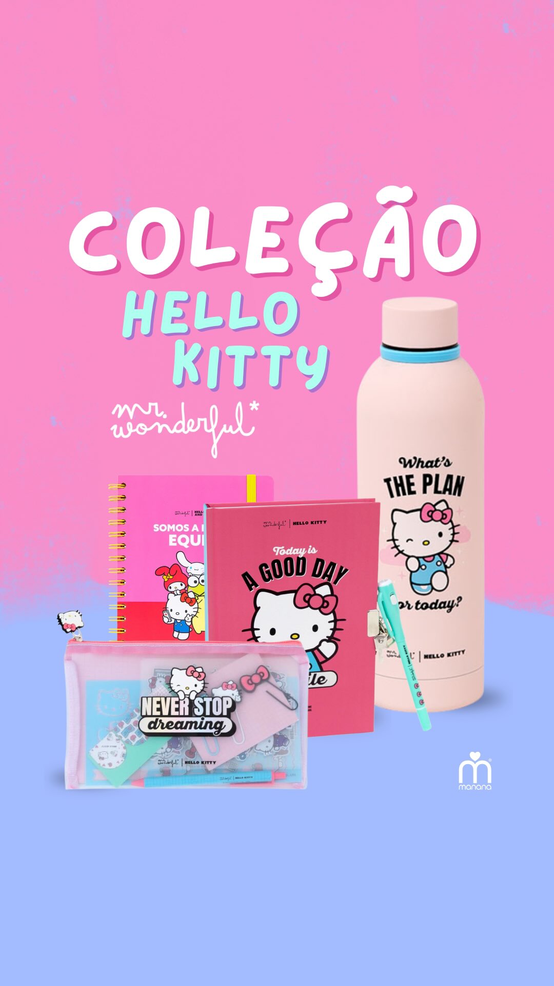 🎀💗 Um toque de fofura para cada dia de escola!

A Hello Kitty encontrou-se com a Mr. Wonderful e o resultado não podia ser mais irresistível! ✨ Uma coleção cheia de cor e personalidade, com cadernos, estojo, canetas e garrafa para acompanhar os mais pequenos — e não só — em todos os momentos.

💕 Para quem gosta de estudar, organizar e escrever rodeado dos seus personagens favoritos.

👉 Descubra a coleção Hello Kitty x Mr. Wonderful na Manana e escolha os seus favoritos!

Disponível na loja física ou em www.manana.pt
.
.
.
#Manana #MrWonderful #HelloKitty #MaterialEscolar #ColeçãoHelloKitty