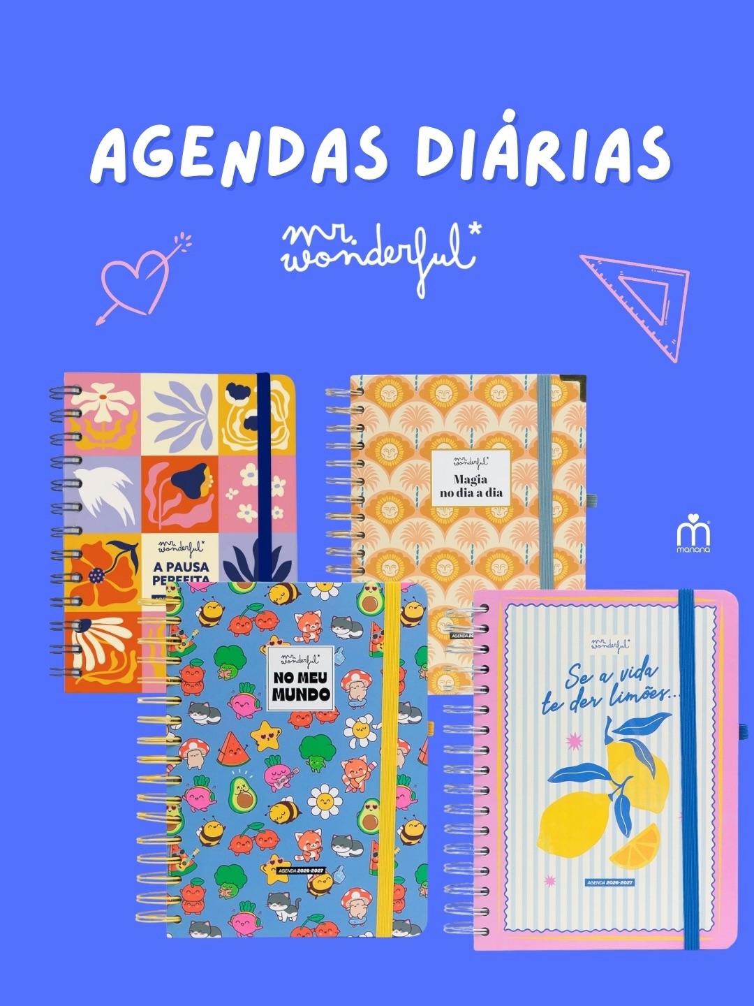 📅✨ Um dia de cada vez. E espaço para planear todos eles!

Para quem gosta de ter cada compromisso, tarefa, ideia e lembrete no seu lugar, as Agendas Diárias Mr. Wonderful 2026-2027 dão-te o espaço de que precisas para organizar o dia ao teu ritmo. 💕

Com diferentes tamanhos e designs cheios de personalidade, há opções para todos os estilos — e muitos detalhes no interior para tornar a organização ainda mais prática e divertida.

📝 Porque há dias que merecem uma página só para eles.

👉 Desliza o carrossel, descobre os diferentes modelos de Agendas Diárias Mr. Wonderful e escolhe a tua favorita na Manana.

Disponível na loja física ou em www.manana.pt
.
.
.
#Manana #MrWonderful #AgendasMrWonderful #Agenda2026-27 #Papelaria